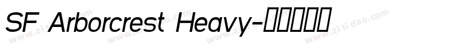 SF Arborcrest Heavy字体转换